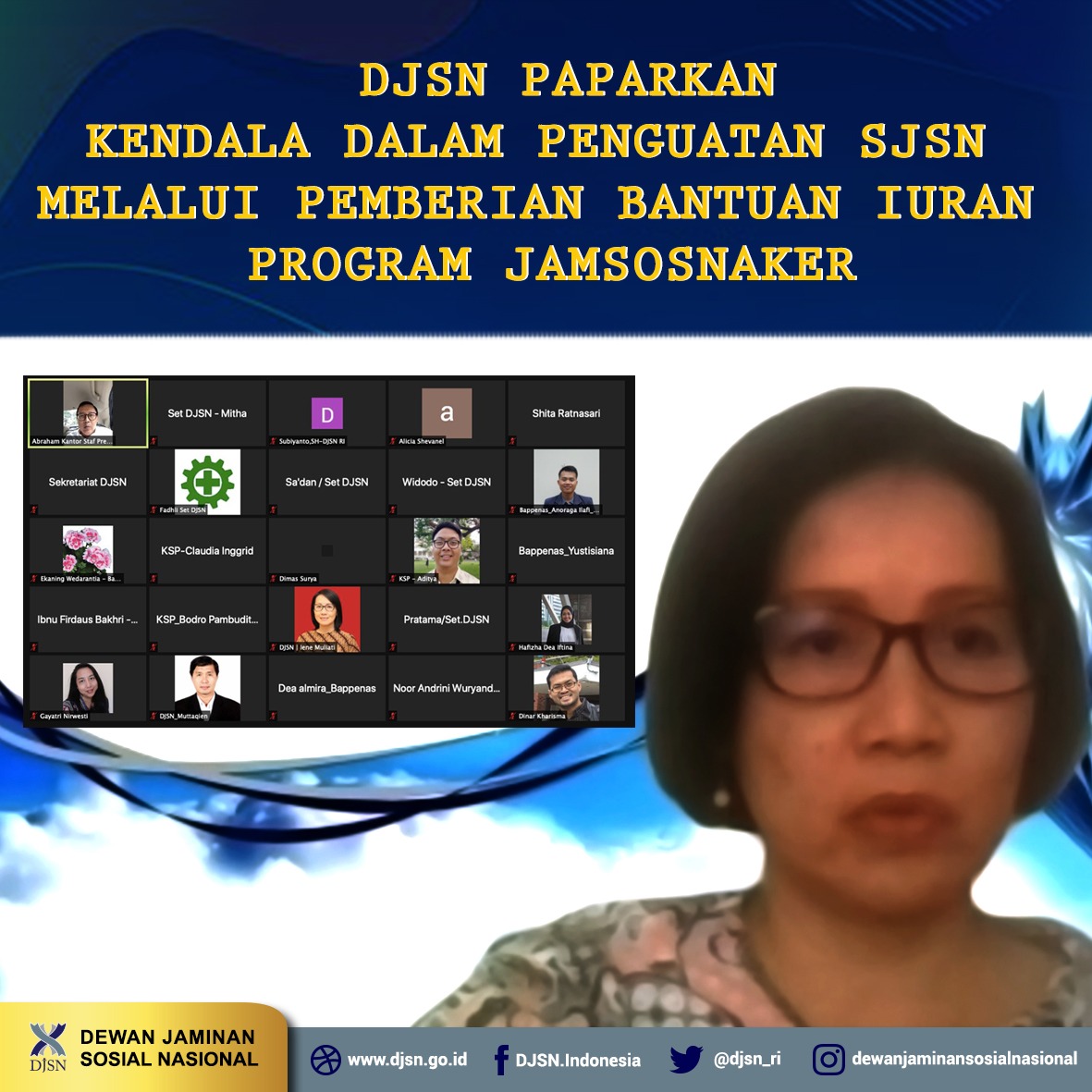 Hadiri Rapat Koordinasi dengan KSP, DJSN paparkan beberapa kendala dalam Penguatan Sistem Jaminan Sosial Nasional Melalui Pemberian Bantuan Iuran Program Jamsosnaker